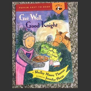 Get Well, Good Knight children's book